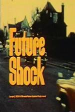 Watch Future Shock 123MoviesFree