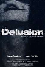 Watch The Delusion 123MoviesFree