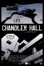Watch Chandler Hall 123MoviesFree