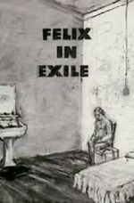 Watch Felix in Exile (Short 1994) 123MoviesFree