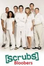 Watch Scrubs Bloobers 123MoviesFree