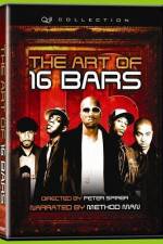 Watch The Art of 16 Bars Get Ya' Bars Up 123MoviesFree