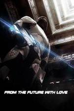 Watch From the Future with Love 123MoviesFree