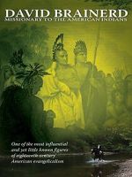 Watch David Brainerd: Missionary to the American Indians 123MoviesFree