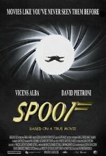 Watch Spoof: Based on a True Movie 123MoviesFree