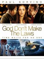 Watch God Don\'t Make the Laws 123MoviesFree