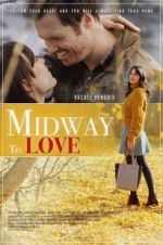 Watch Midway to Love 123MoviesFree