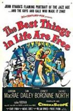 Watch The Best Things in Life Are Free 123MoviesFree