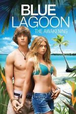 Watch Blue Lagoon: The Awakening 123MoviesFree