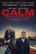 Watch Calm With Horses 123MoviesFree