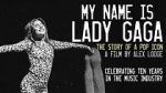 Watch My Name is Lady Gaga 123MoviesFree