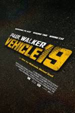 Watch Vehicle 19 123MoviesFree