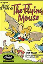 Watch The Flying Mouse 123MoviesFree