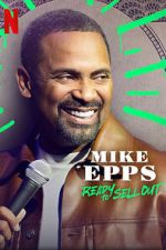 Watch Mike Epps: Ready to Sell Out 123MoviesFree