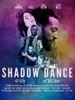 Watch Shadow Dance 123MoviesFree