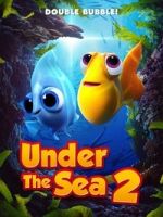 Watch Under The Sea 2 123MoviesFree
