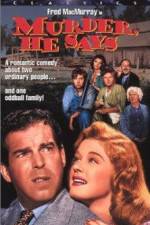 Watch Murder He Says 123MoviesFree