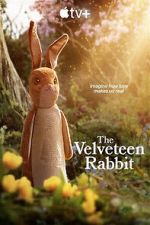 Watch The Velveteen Rabbit 123MoviesFree