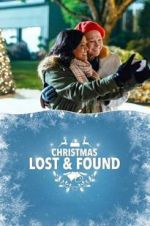 Watch Christmas Lost and Found 123MoviesFree