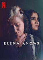 Watch Elena Knows 123MoviesFree