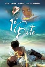 Watch 1st Bite 123MoviesFree