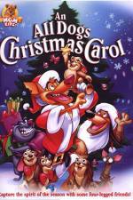 Watch An All Dogs Christmas Carol 123MoviesFree