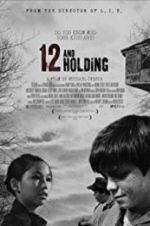 Watch 12 and Holding 123MoviesFree