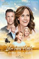 Watch Love Takes Flight 123MoviesFree