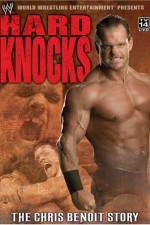 Watch Hard Knocks The Chris Benoit Story 123MoviesFree