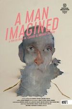 Watch A Man Imagined 123MoviesFree