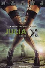 Watch Julia X 3D 123MoviesFree