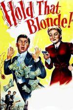 Watch Hold That Blonde! 123MoviesFree