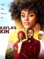 Watch Kayla\'s Kin 123MoviesFree