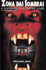 Watch Shadow Zone The Undead Express 123MoviesFree