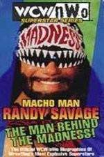 Watch WCW Superstar Series Randy Savage - The Man Behind the Madness 123MoviesFree