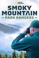 Watch Smoky Mountain Park Rangers (TV Special 2021) 123MoviesFree