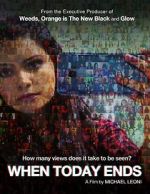 Watch When Today Ends 123MoviesFree