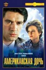 Watch Amerikanskaya doch 123MoviesFree