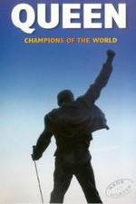 Watch Queen: Champions of the World 123MoviesFree