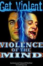 Watch Violence of the Mind 123MoviesFree