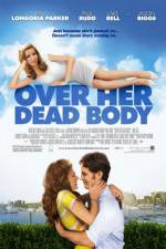 Watch Over Her Dead Body 123MoviesFree