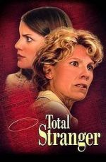 Watch Total Stranger 123MoviesFree