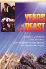 Watch Years of the Beast 123MoviesFree