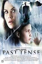 Watch Past Tense 123MoviesFree