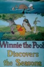 Watch Winnie the Pooh Discovers the Seasons (Short 1981) 123MoviesFree