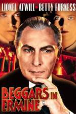 Watch Beggars in Ermine 123MoviesFree
