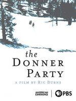 Watch The Donner Party 123MoviesFree