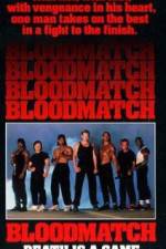 Watch Bloodmatch 123MoviesFree