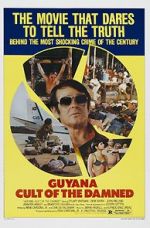 Watch Guyana: Cult of the Damned 123MoviesFree
