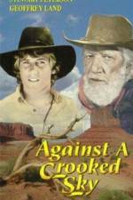 Watch Against a Crooked Sky 123MoviesFree